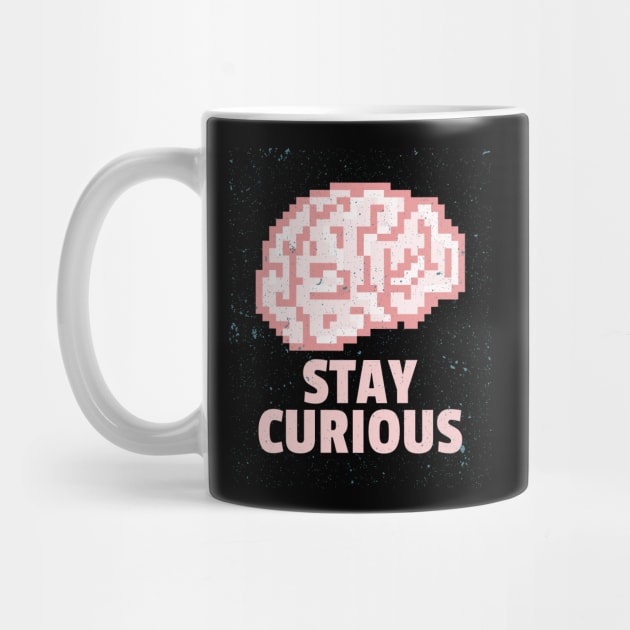 Stay Curious by Diverse Tapestry